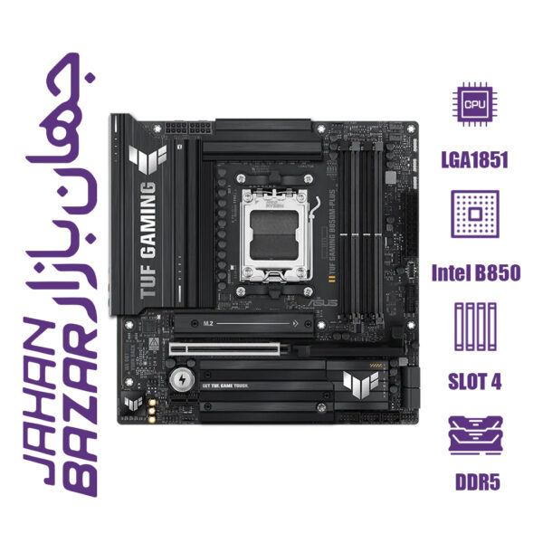 مادربرد ایسوس مدل TUF GAMING B850M-PLUS WIFI DDR5