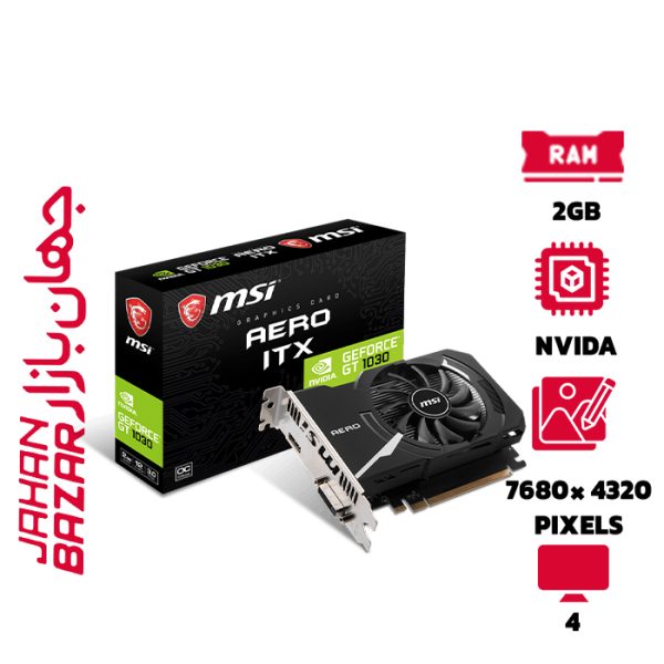 کارت گرافیک ام اس آی GT 1030 AERO ITX D4 OC 2GB ظرفیت 2 گیگابایت
