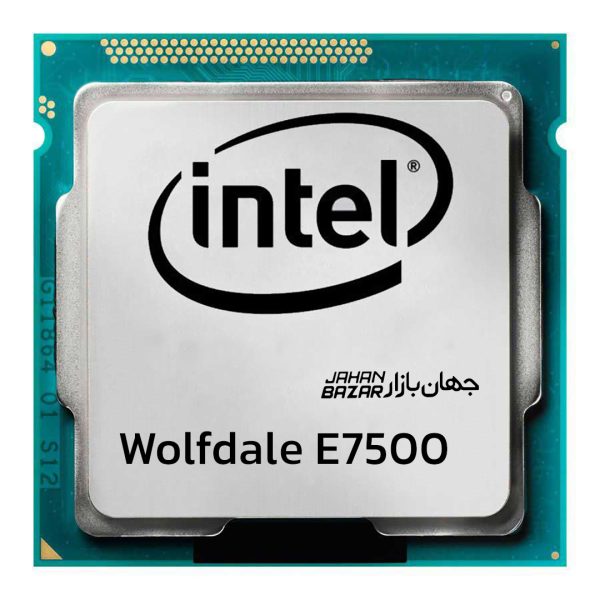 Wolfdale-مدل-E7500